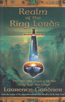 REALM TO THE RING LORDS - An ancient legacy of the ring and the grail-0
