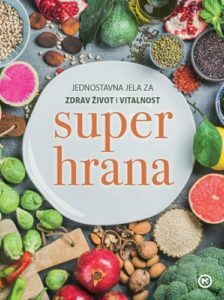 SUPER HRANA - jednostavna jela za zdrav život i vitalnost-0