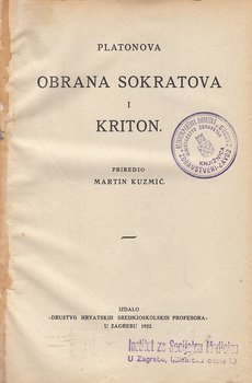PLATONOVA OBRANA SOKRATOVA I KRITON - PROPAST ANTIKNE CIVILIZACIJE-0