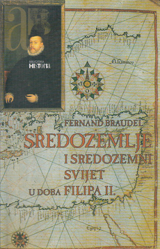 SREDOZEMLJE I SREDOZEMNI SVIJET U DOBA FILIPA II., prvi svezak-0