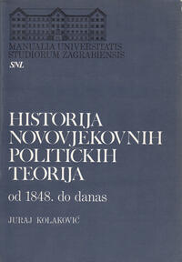 HISTORIJA NOVOVJEKOVNIH POLITIČKIH TEORIJA 1-2 (od XV stoljeća do 1848. i od 1848. do danas)-1